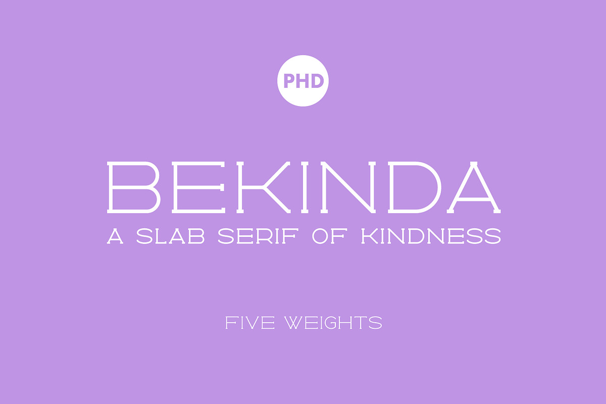 Bekinda, a Slab Serif Font by PHD Studios (Photo 1 of 6)