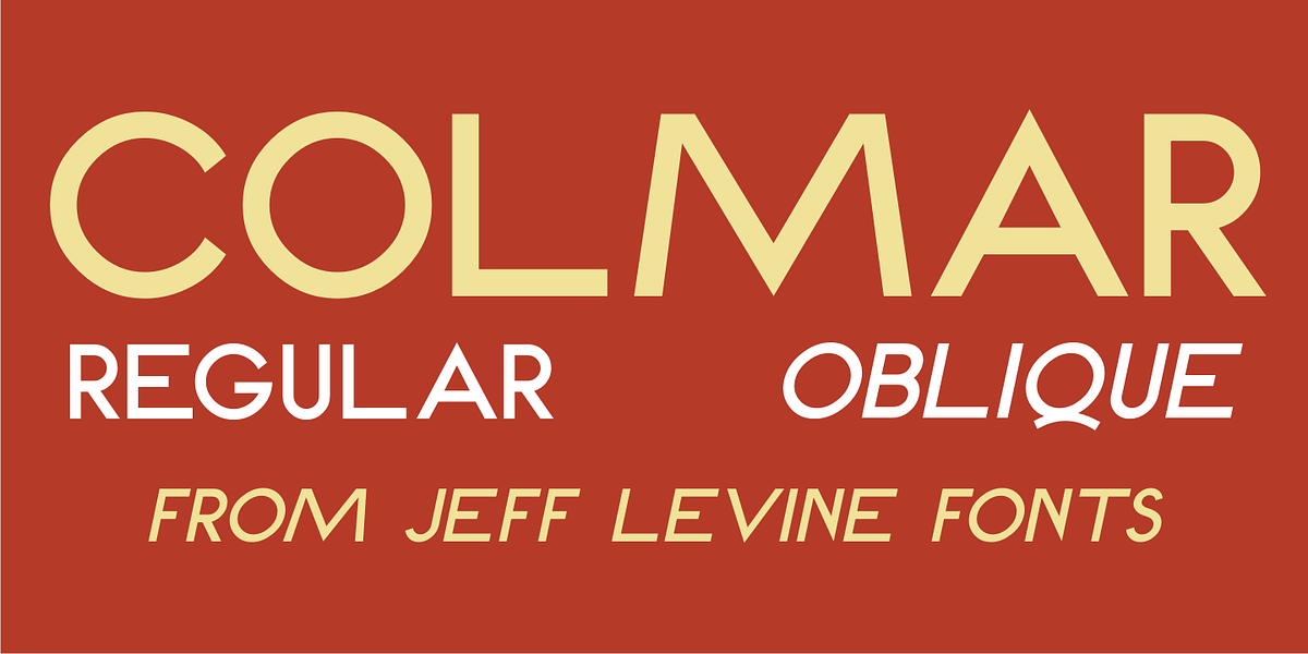 Colmar JNL, a Sans Serif Font by Jeff Levine Fonts