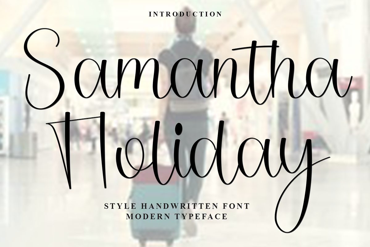 Samantha Holiday, a Handwritten Font by FreshTypeINK (Photo 1 of 7)