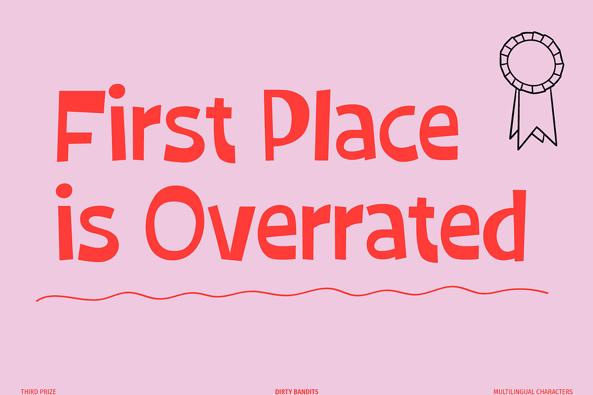 Third Prize Font, a Handwritten Font by Dirty Bandits Type (Photo 5 of 11)