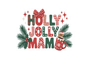 Holiday Vibes Mama Quote SVG Bundle, an Object Graphic by yasushie (Thumbnail 13 of 13)