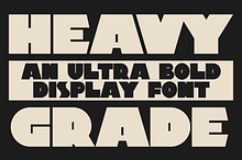 Heavy Grade - Display Font