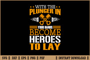 With The Plunger In Your Hands SVG, an Illustration by Handy Arts Studio (Thumbnail 1 of 3)