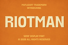 Riotman - Serif Display Font