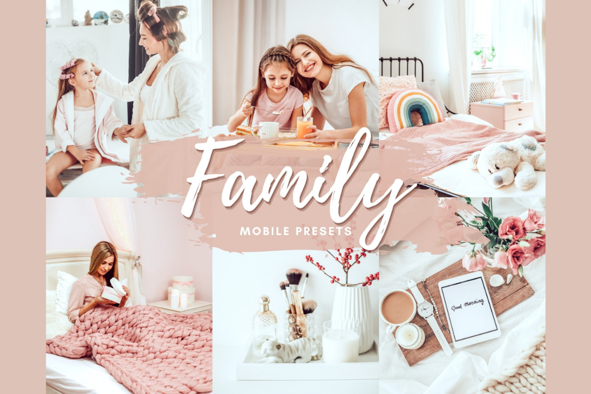 FAMILY Mobile Lightroom Presets