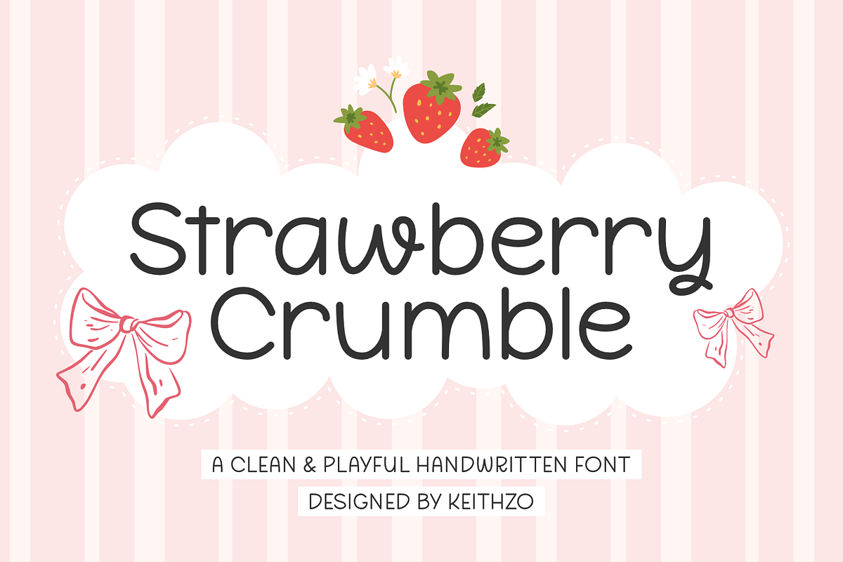 Strawberry Crumble - HandwrittenFont, a Handwritten Font by Keithzo (Photo 1 of 11)