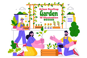 10 Urban Farming Rooftop Garden, a Person Illustration by denayunebgt