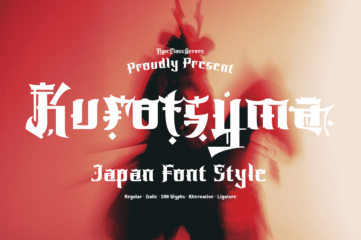 Kurotsyma - Japan Font Style, a Blackletter Font by TypeClassHeroes (Photo 1 of 10)