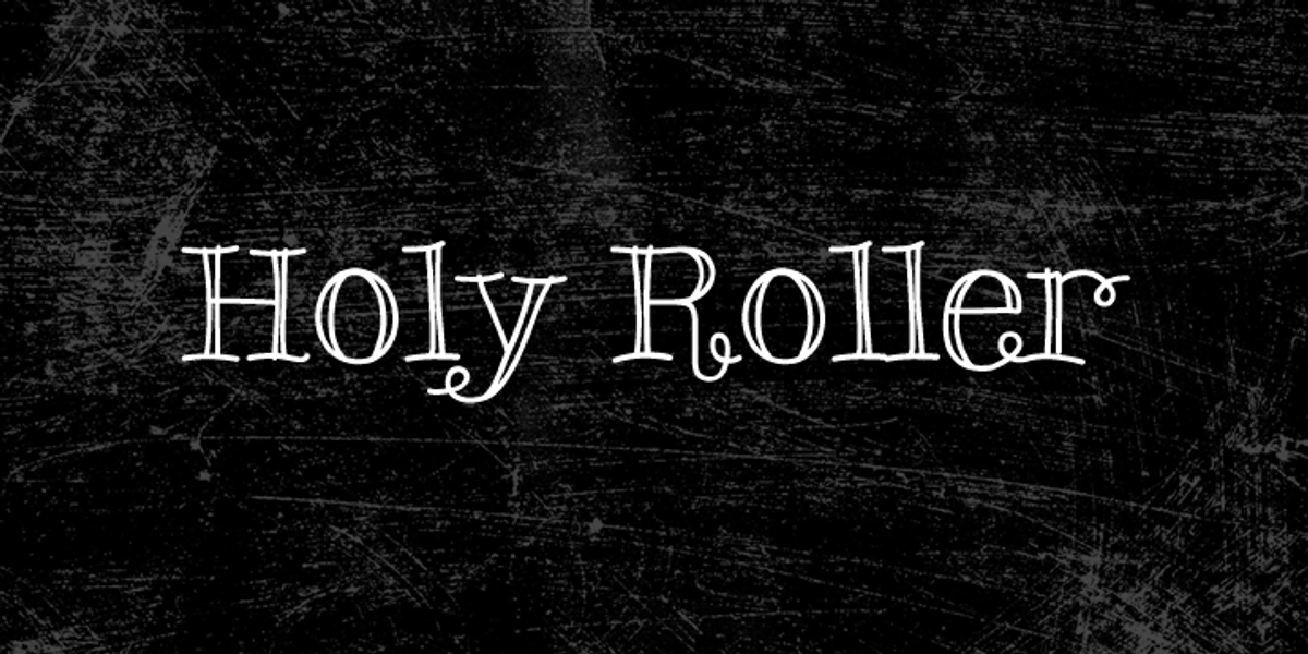 Holy Roller, a Handwritten Font by GRIN3 (Nowak) (Photo 2 of 3)