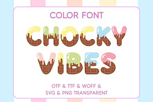 Chocky Vibes - Color Font