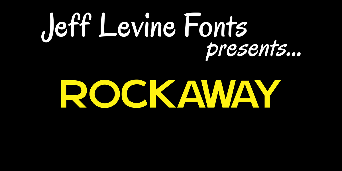 Rockaway JNL, a Sans Serif Font by Jeff Levine Fonts