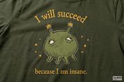 I Will Succeed Because I Am Insane, an Object Graphic by SharpMarketplace (Thumbnail 5 of 5)
