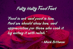 Fury Hury A Food Handwriting Font