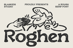 Roghen a Rough Serif Font, a Serif Font by Blankids Studio
