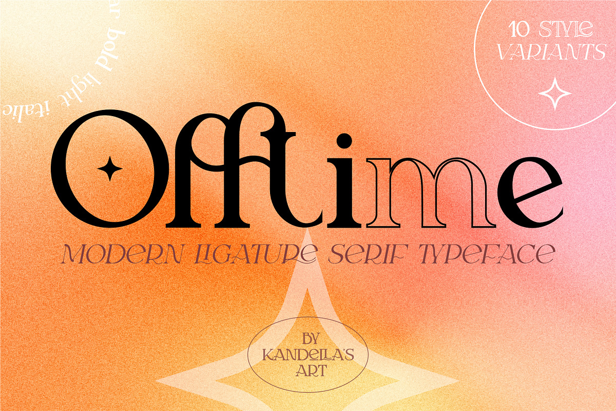 Offtime | Modern Ligature Serif Font, a Serif Font by Kandella's Art (Photo 1 of 23)