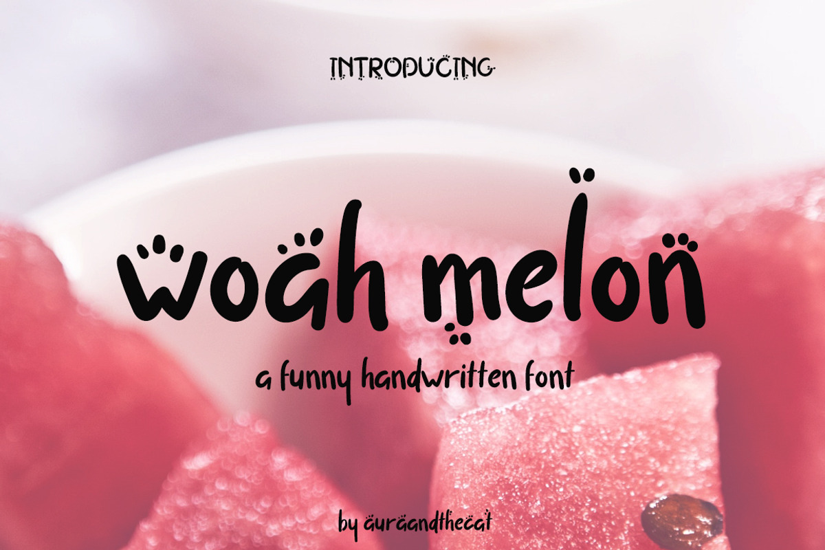Woah Melon font