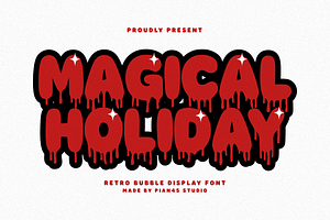 Magical Holiday - Retro Bubble Font