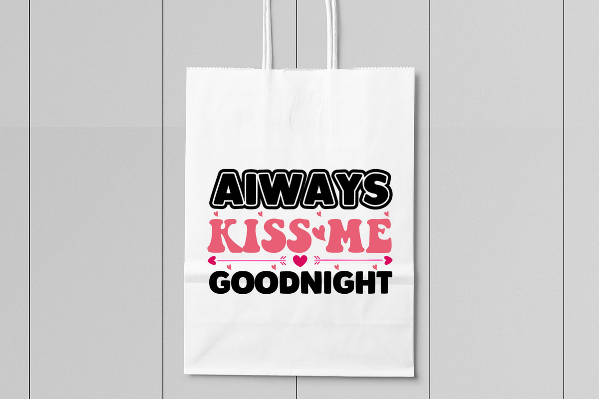 always kiss me goodnight, a Graphic by minmicro (Photo 4 of 5)