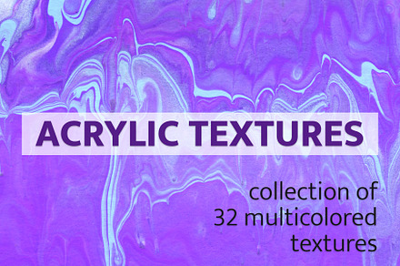 Multicolored acrylic textures