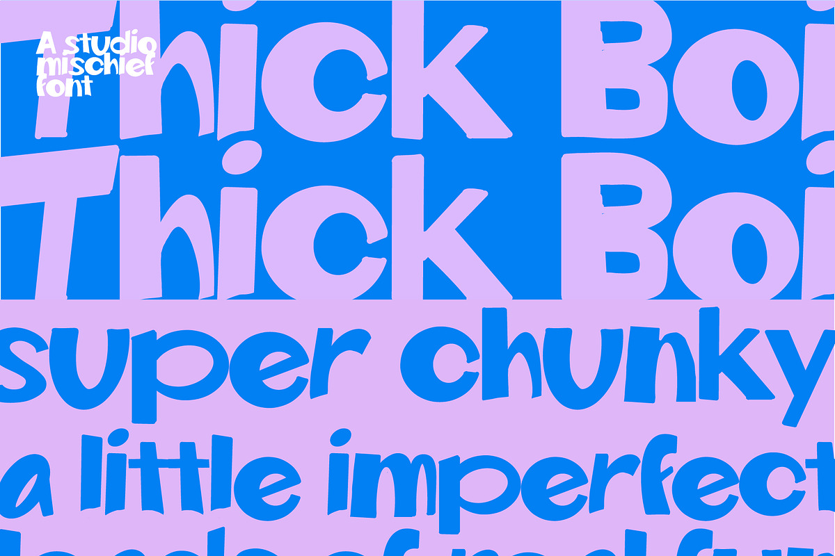 Thick Boi Handwritten Display, a Font by Studio Mischief (Photo 2 of 12)
