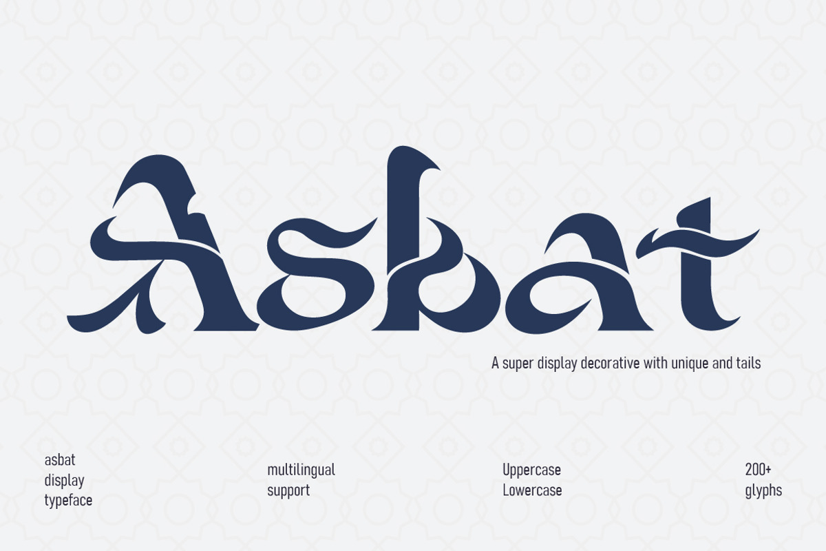 Asbat - Display Decorative Typeface, a Symbol Font by Samtiv Studio (Photo 1 of 6)