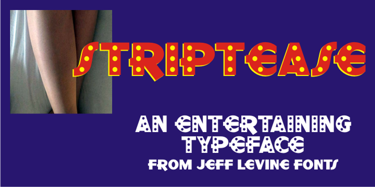 Striptease JNL, a Font by Jeff Levine Fonts