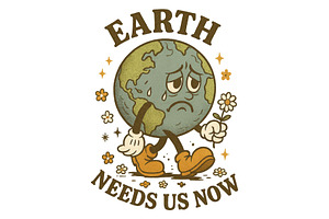 Earth Needs Us Now Wall Art Vintage, a Background Graphic by LaseredNinja