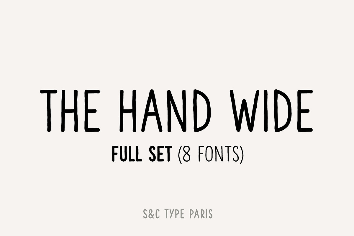The Hand Wide Font Coll. (8 fonts), a Sans Serif Font by S&C Type (Photo 1 of 10)