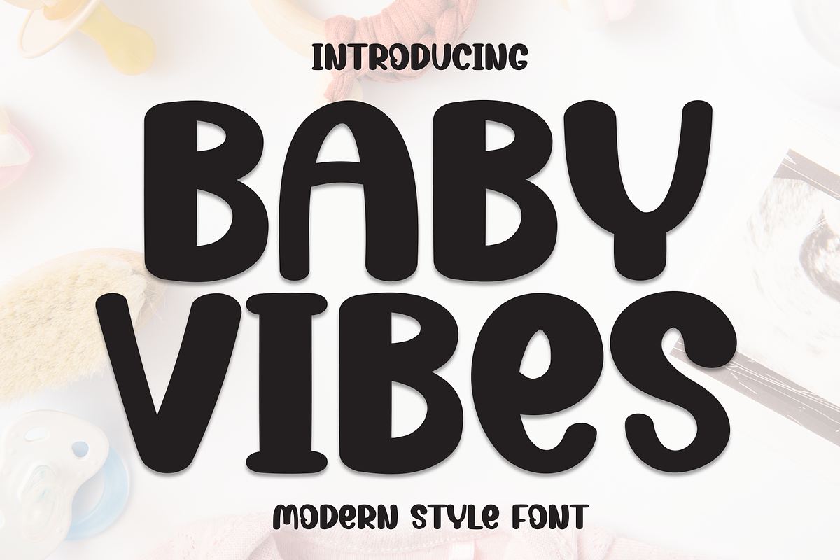 Baby Vibes | Script Font, a Script Font by Scratchones (Photo 1 of 8)