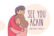 See You Again Typeface