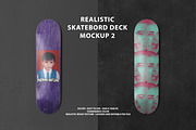 Realistic Skateboard Deck Mockup 2, a Product Mockup by Uncentrifuged Pressure (Thumbnail 1 of 5)