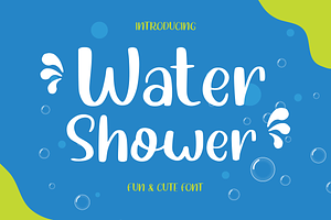 Water Shower | A Cute Font