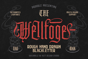 Wellfoge Blackletter Rough Font, a Blackletter Font by alit design