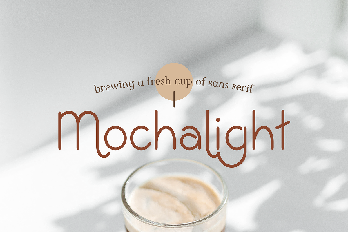 Mochalight Sans Serif Font, a Sans Serif Font by Oheunola (Photo 1 of 8)