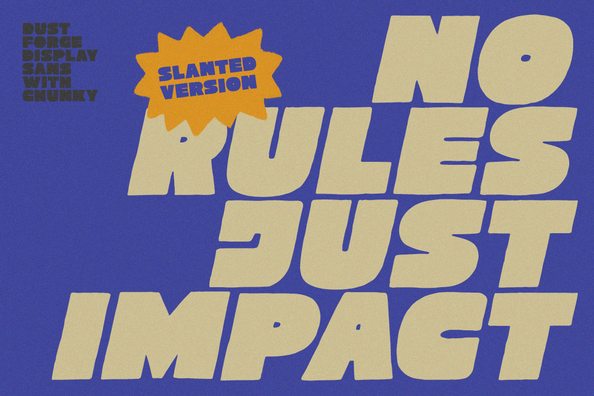 Dust Forge Chunky Sans Display Font, a Sans Serif Font by Letterhend Studio (Photo 8 of 9)
