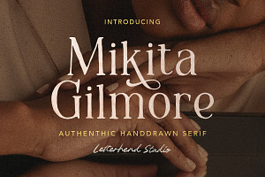 Mikita Gilmore - Handdrawn Serif