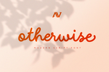 Otherwise - Script, a Script Font by ARSAVISUAL