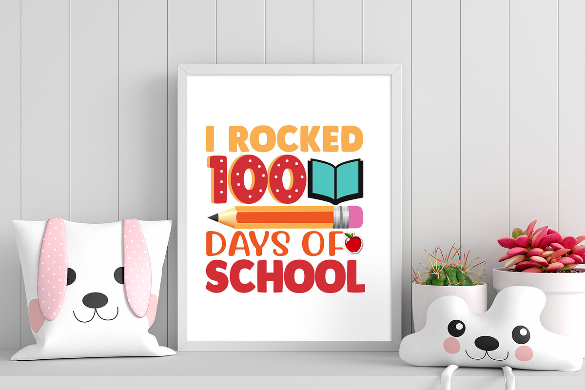 I rocked 100 days of school, a Graphic by minmicro (Photo 1 of 5)