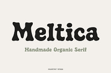 Meltica - Handmade Organic Serif