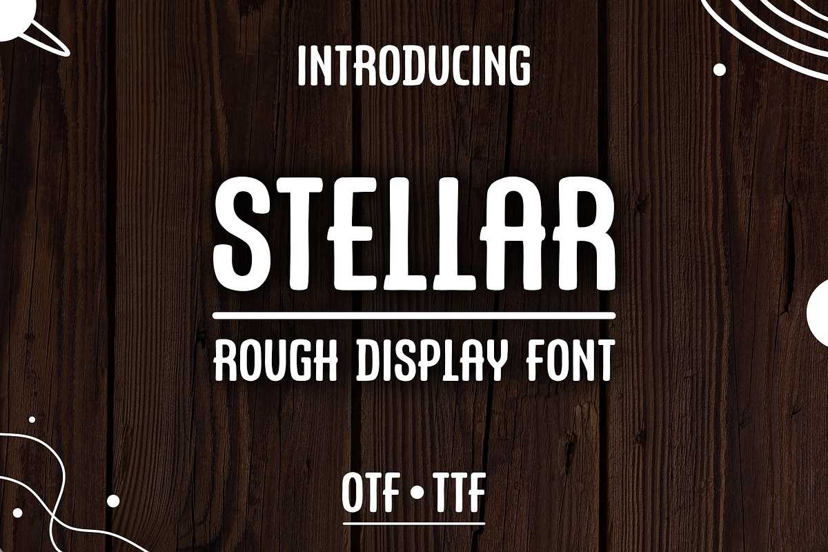 Stellar Rough Display Font, a Handwritten Font by RADesigns21 (Photo 1 of 12)