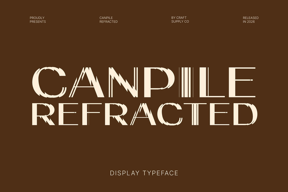 Canpile Refracted, a Sans Serif Font by Craft Supply Co. (Photo 1 of 8)