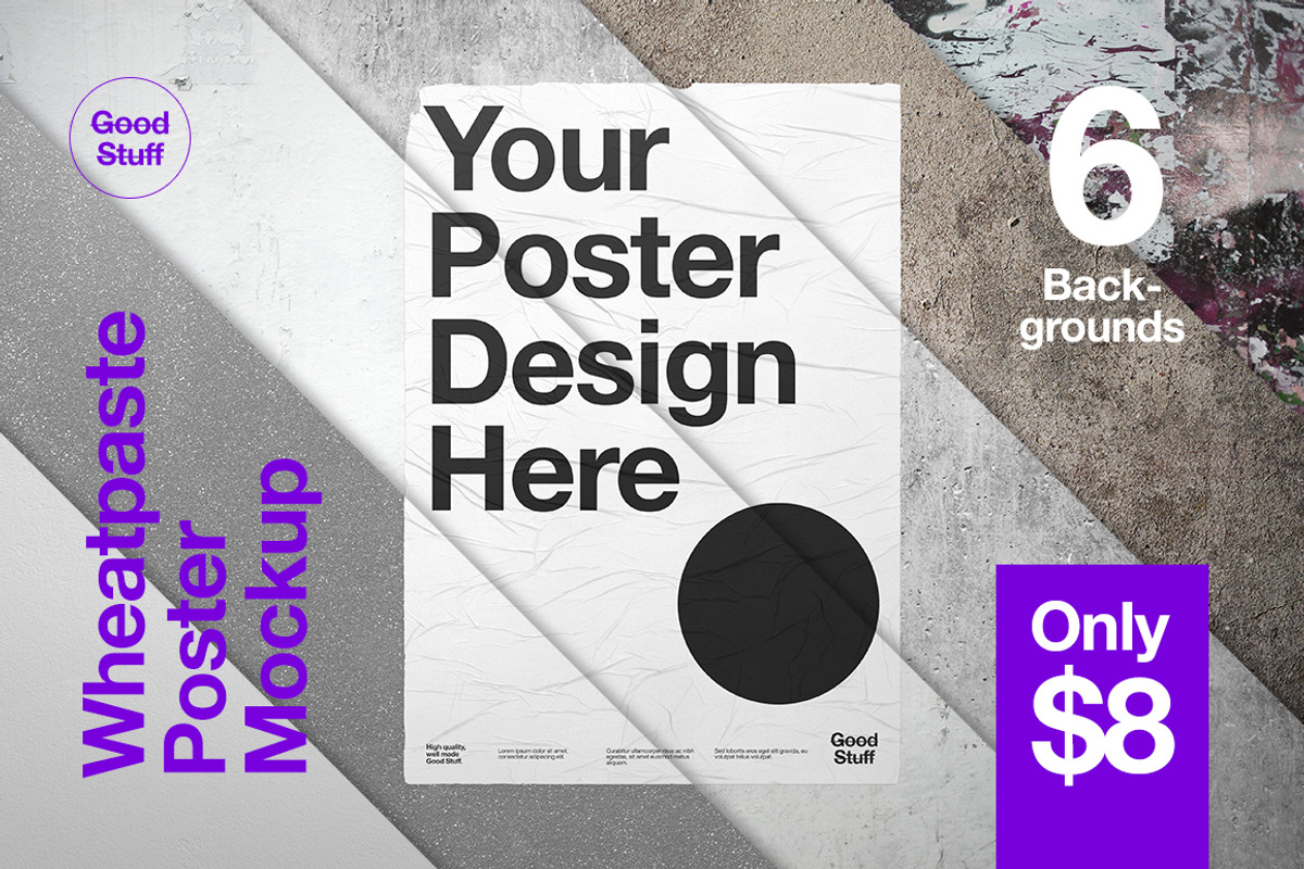 Wheatpaste Poster Mockup, a Product Mockup by Good Stuff (Photo 1 of 8)