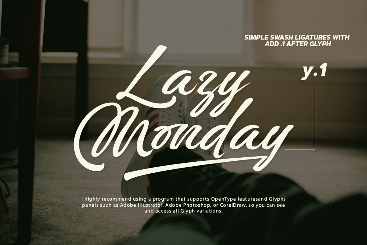 Lazy Monday - Modern Script, a Script Font by asdstudio (Photo 5 of 9)