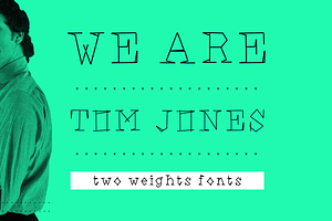 We Are Ton Jones - Font.