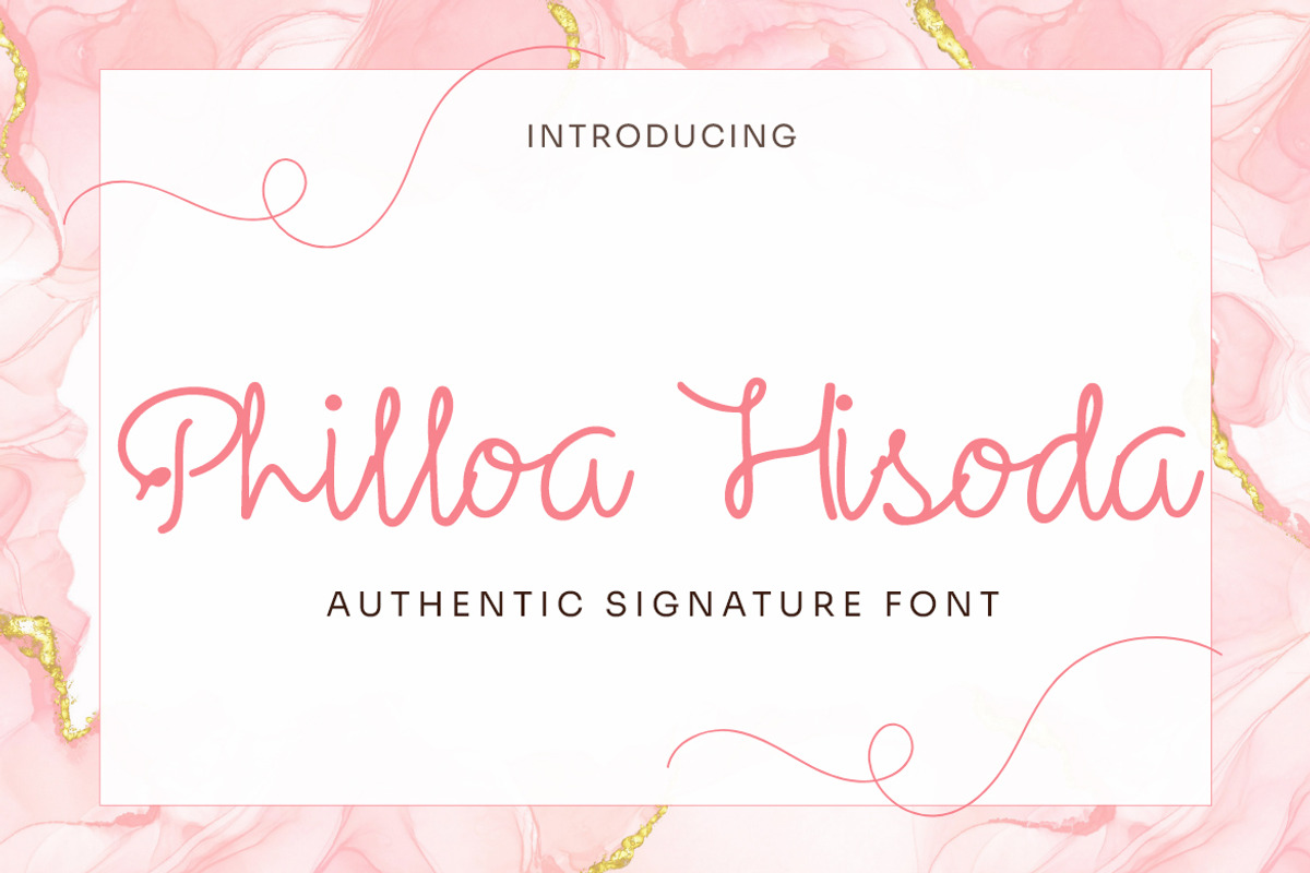 Philloa Hisoda - Authentic Signature, a Handwritten Font by Dhabee (Photo 1 of 8)