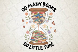 So Many Books so Little Time PNG, an Illustration by DreamPrint404