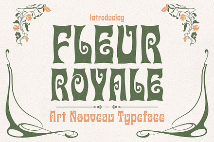Fleur Royale - Art Nouveau Typeface