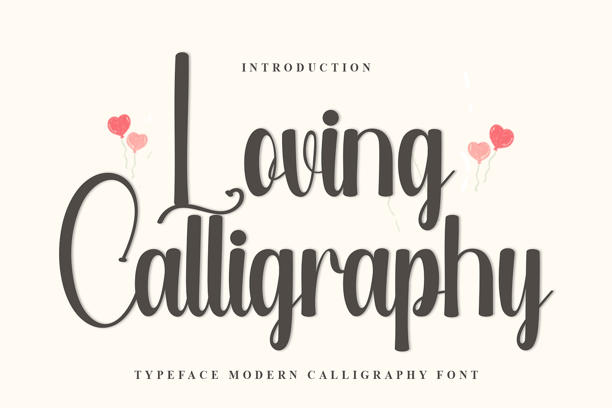 Loving Calligraphy, a Handwritten Font by FreshTypeINK (Photo 1 of 8)