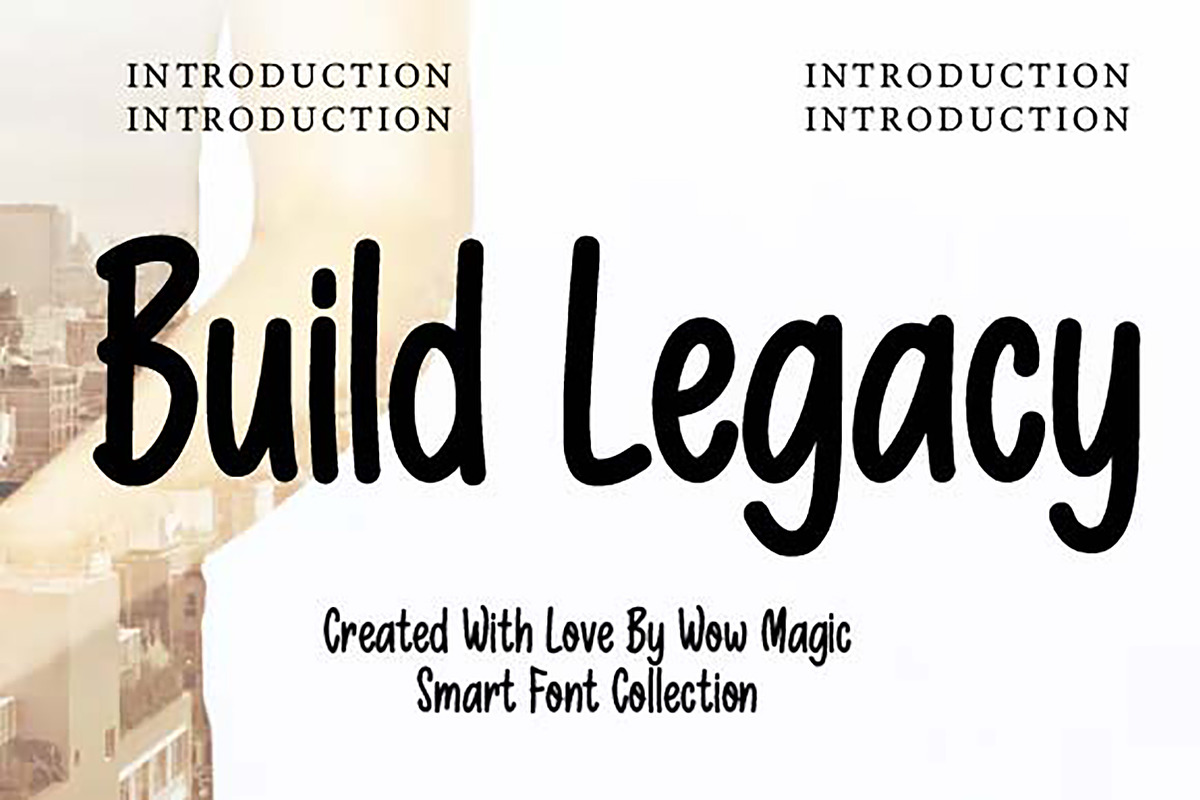 Build Legacy, a Handwritten Font by Wow Magic (Photo 1 of 3)