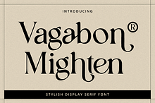Vagabon Mighten- Display Serif Font
